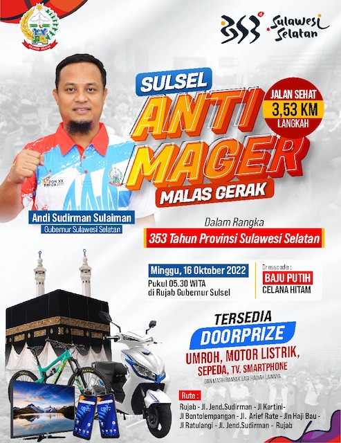 Pemerintah Provinsi Sulawesi Selatan bakal melaksanakan jalan santai 'Sulsel Anti Mager' pada tanggal 16 Oktober 2022.