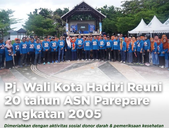 Pj. Wali Kota Hadiri Reuni 20 tahun ASN Parepare Angkatan 2005