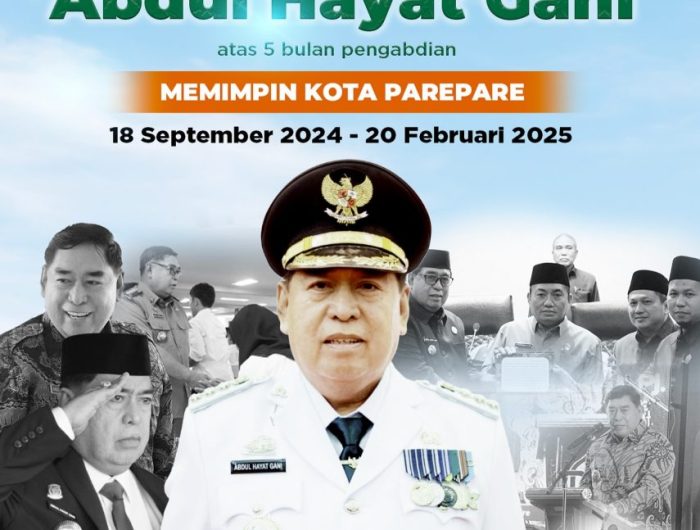 Terima Kasih Bapak Abdul Hayat Gani Atas 5 Bulan Pengabdian Memimpin Kota Parepare