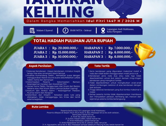 Pemerintah Kota Parepare kembali menghadirkan kegiatan religius yang meriah untuk menyambut Hari Raya Idulfitri 1447 Hijriah/2026 Masehi. Melalui Lomba Takbiran Keliling, masyarakat diajak memeriahkan malam kemenangan dengan syiar Islam yang penuh kreativitas dan kebersamaan.