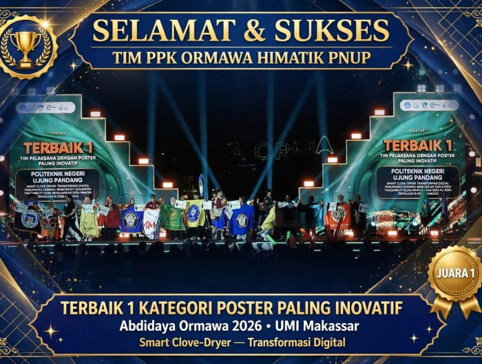 HIMATIK PNUP Raih Terbaik 1 Poster Paling Inovatif di PPK Ormawa 2026 13 Himpunan Mahasiswa Teknik Informatika (HIMATIK) Politeknik Negeri Ujung Pandang (PNUP) menorehkan prestasi nasional dengan meraih Terbaik 1 Kategori Poster Paling Inovatif pada ajang Program Penguatan Kapasitas Organisasi Kemahasiswaan (PPK Ormawa) 2026.